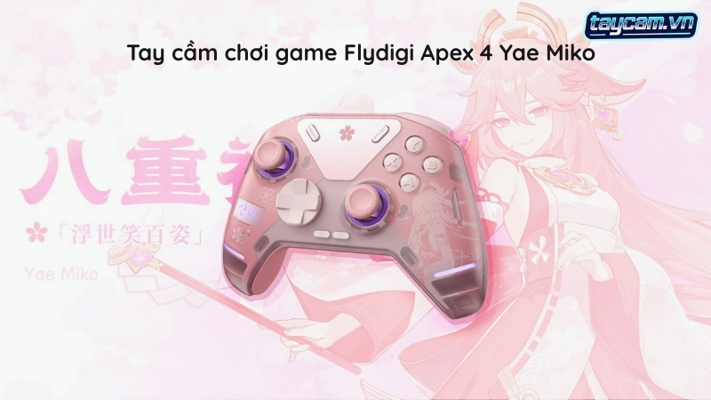 Tay cầm Flydigi Apex 4 Yae Miko phiên bản giới hạn Genshin Impact chính hãng