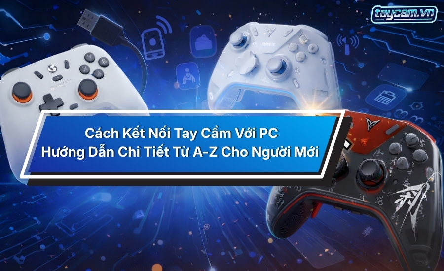Cách Kết Nối Tay Cầm Với PC: Hướng Dẫn Chi Tiết Từ A-Z Cho Người Mới