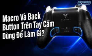 Macro Và Back Button Trên Tay Cầm Dùng Để Làm Gì?